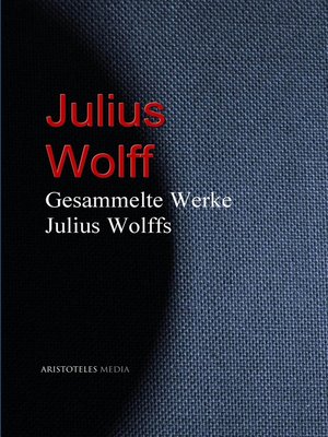 cover image of Gesammelte Werke Julius Wolffs